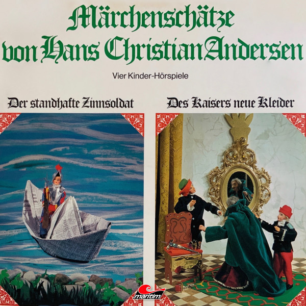 Märchenschätze von Hans Christian Andersen, Der standhafte Zinnsoldat, Des Kaisers neue Kleider, Die Prinzessin auf der Erbse, Das hässliche junge Entlein