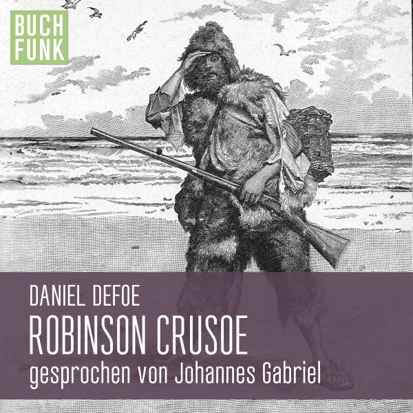 Robinson Crusoe (Gekürzt)