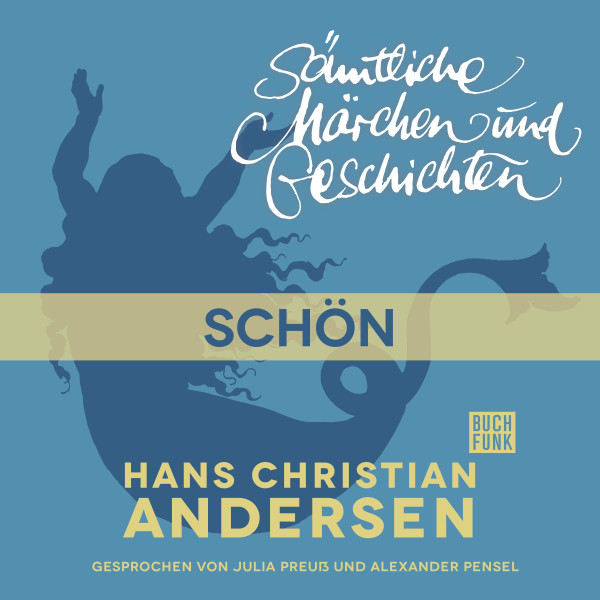 H. C. Andersen: Sämtliche Märchen und Geschichten, Schön!