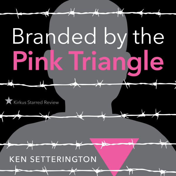 Branded by the Pink Triangle (Unabridged)