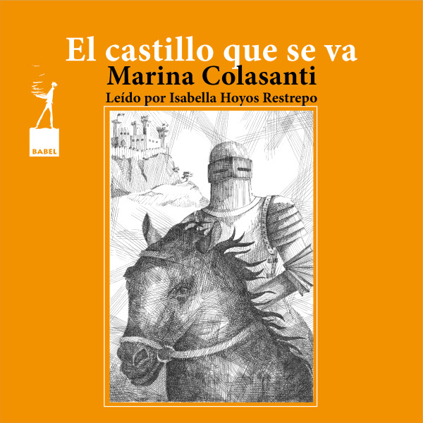 El castillo que se va - Entre la espada y la rosa, Cuento 6