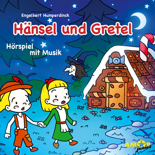 Hänsel und Gretel - Hörspiel mit Musik