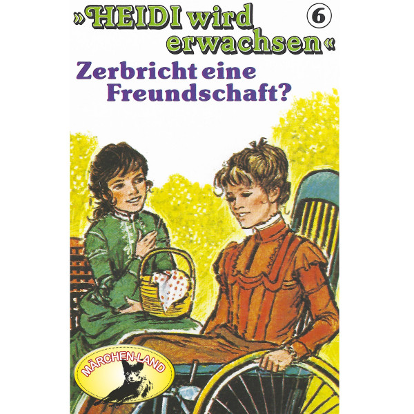 Heidi, Heidi wird erwachsen, Folge 6: Zerbricht eine Freundschaft?