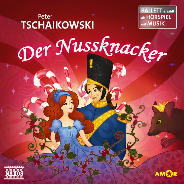 Der Nussknacker - Ballett erzählt als Hörspiel mit Musik