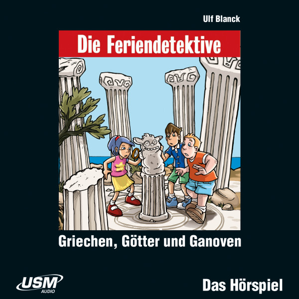 Die Feriendetektive, Folge 12: Griechen, Götter und Ganoven