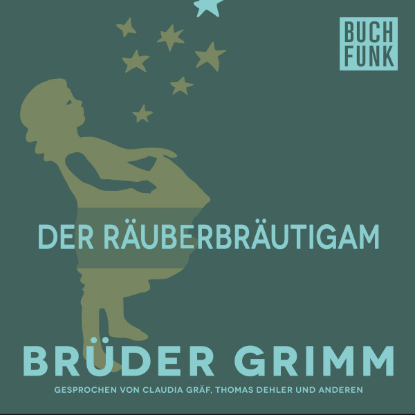 Der Räuberbräutigam