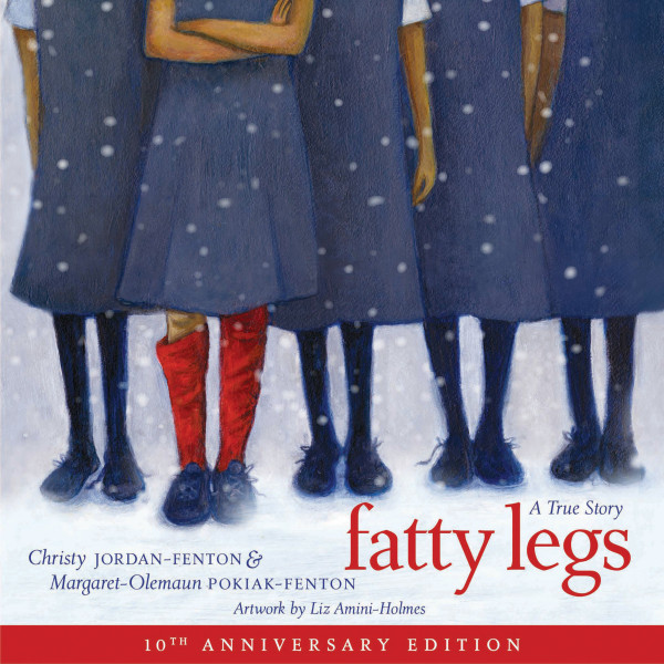 Fatty Legs - 10th anniversary edition (Unabridged)