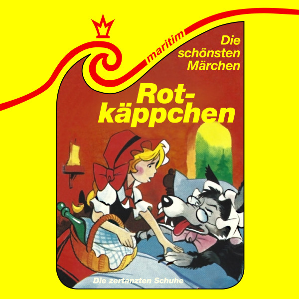 Die schönsten Märchen, Folge 41: Rotkäppchen / Die zertanzten Schuhe