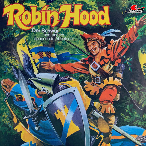 Robin Hood, Folge 1: Der Schwur und andere spannende Abenteuer