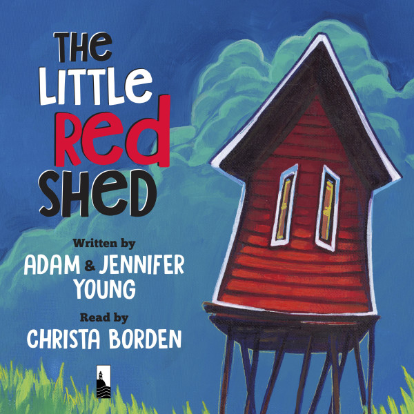 The Little Red Shed (Unabridged)