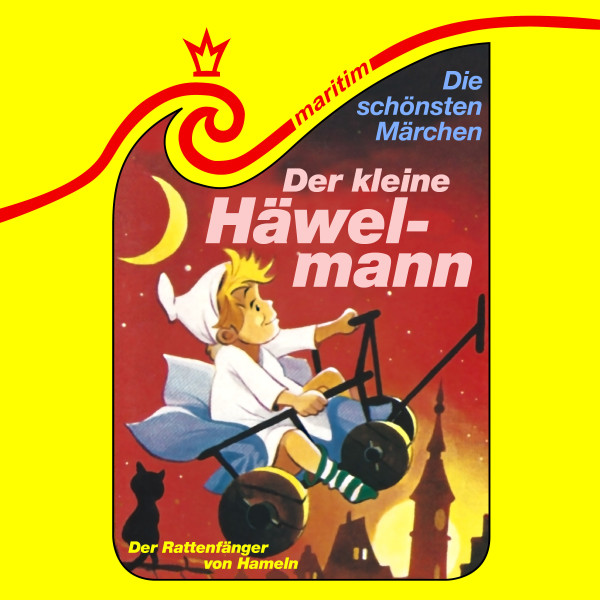 Die schönsten Märchen, Folge 31: Der kleine Häwelmann / Der Rattenfänger von Hameln