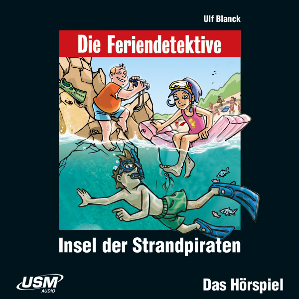 Die Feriendetektive, Folge 6: Insel der Strandpiraten