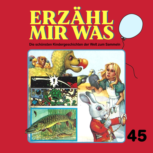 Erzähl mir was, Folge 45