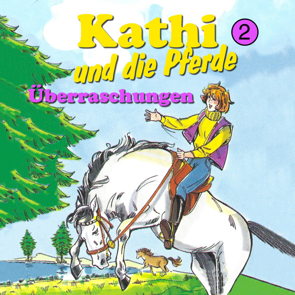 Kathi und die Pferde, Folge 2: Überraschungen